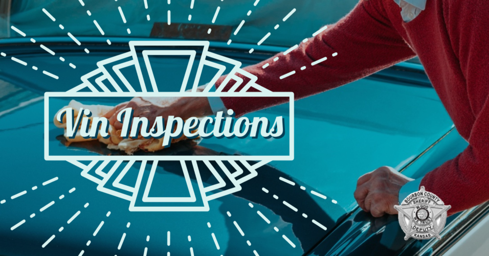 vin-inspections-bourbon-county-ks-sheriff-s-office